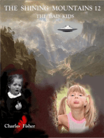 The Shining Mountains 12: The Bad Kids: The Shining Mountains, #12