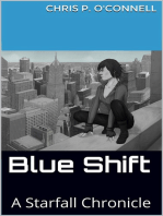 Blue Shift: A Starfall Chronicle