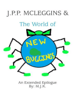 J.P.P. McLeggins & the World of New Buggings