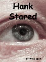 Hank Stared