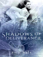 Shadows of Deliverance, The Shadows Trilogy, Book 3