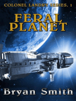 Feral Planet: Colonel Landry Space Adventure Series, #1