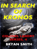 In Search of Kronos: Colonel Landry Space Adventure Series, #4