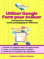 Utiliser Google Form pour évaluer: Les formulaires et quizz Google comme outils pédagogiques efficaces