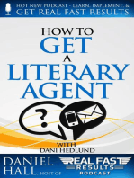 How to Get a Literary Agent: Real Fast Results, #32