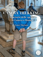 Canova trekking Itinerario delle opere di Canova a Roma: Con il commento di Stendhal