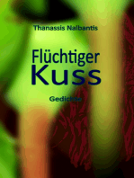 Flüchtiger Kuss: Gedichte