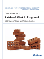 Latvia -- A Work in Progress?