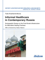 Informal Healthcare in Contemporary Russia: Sociographic Essays on the Post-Soviet Infrastructure for Alternative Healing Practices