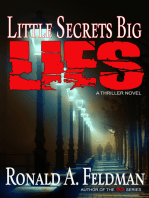 little secrets, BIG LIES