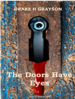 The Doors Have Eyes