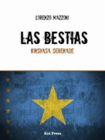 Las Bestias / Kinshasa Serenade