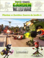 Plantaz Vs Zombies: Guerra De Jardín 2
