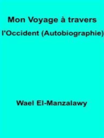 Mon Voyage À Travers L'occident (Autobiographie)