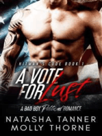 A Vote For Lust: A Bad Boy Political Romance