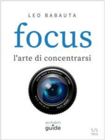 Focus - l'arte di concentrarsi