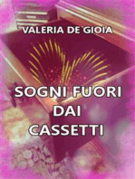 Sogni fuori dai cassetti