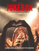 Jukebox: Racconti a tempo di musica