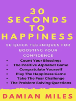 30 Seconds To Happiness