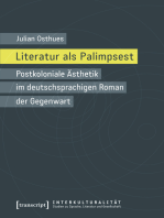 Literatur als Palimpsest: Postkoloniale Ästhetik im deutschsprachigen Roman der Gegenwart
