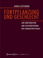 Fortpflanzung und Geschlecht: Zur Konstruktion und Kategorisierung der generativen Praxis