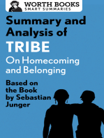 Summary and Analysis of Tribe: On Homecoming and Belonging: Based on the Book by Sebastian Junger