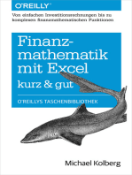 Finanzmathematik mit Excel kurz & gut: Von einfachen Investitionsrechnungen bis zu komplexen finanzmathematischen Funktionen