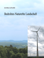 Bedrohtes Naturerbe Landschaft