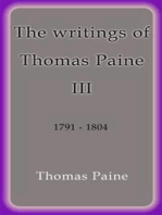 The writings of Thomas Paine III