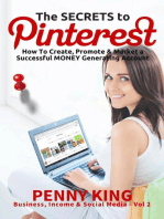 Home Business: The SECRETS to PINTEREST: How to Create, Promote & Market a Successful MONEY Generating Account: Business, Income & Social Media, #2