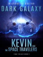 Kevin and the Space Travelers: Dark Galaxy