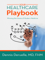 Your Healthcare Playbook: Winning the Game of Modern Medicine