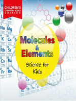 Molecules & Elements: Science for Kids | Children's Chemistry Books Edition
