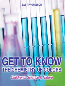 Get to Know the Chemistry of Colors | Children's Science & Nature by ...