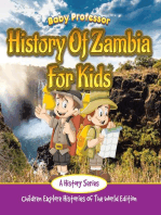 History Of Zambia For Kids: A History Series - Children Explore Histories Of The World Edition