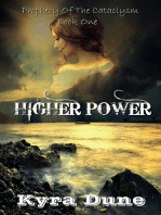 Higher Power: Prophecy Of The Cataclysm, #1
