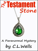 The Testament Stone: A Paranormal Mystery