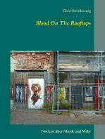 Blood On The Rooftops: Notizen über Musik und mehr