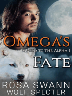 Omega's Fate: Mated to the Alpha, #1