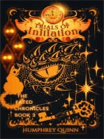 Trials of Initiation: The Fated Chronicles Contemporary Fantasy Adventure, #3