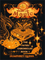 Heirs of Magic: The Fated Chronicles Contemporary Fantasy Adventure, #1