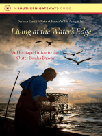 Living at the Water's Edge: A Heritage Guide to the Outer Banks Byway