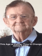 This Age of Eating: Time to Change