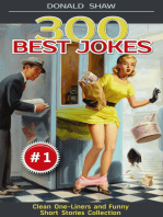 300 Best Jokes: Clean One-Liners and Funny Short Stories Collection (Donald's Humor Factory Book 1)