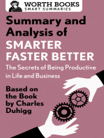 Summary and Analysis of Smarter Faster Better: The Secrets of Being Productive in Life and Business: Based on the Book by Charles Duhigg