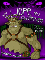 The Ogre King: A Tale of Hope and Adventure: A Tale of Hope and Adventure