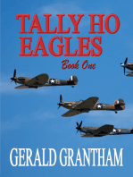 Tally Ho, Eagles ... Book One