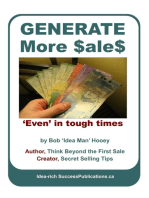 Generate More Sales, 'Even' in tough times