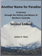 Another Name for Paradise: A Journey through the History and Nature of Northern Colorado, Second Edition