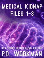 Medical Kidnap Files #1-3
